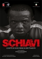 Schiavi - locandina