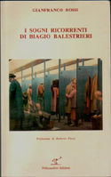 I sogni ricorrenti di Biagio Balestrieri - 1986
