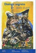 Dialogo segreto - storie di gatti - 2000